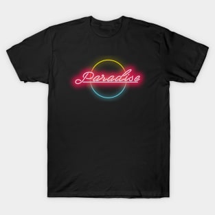 Paradise Neon Sign T-Shirt